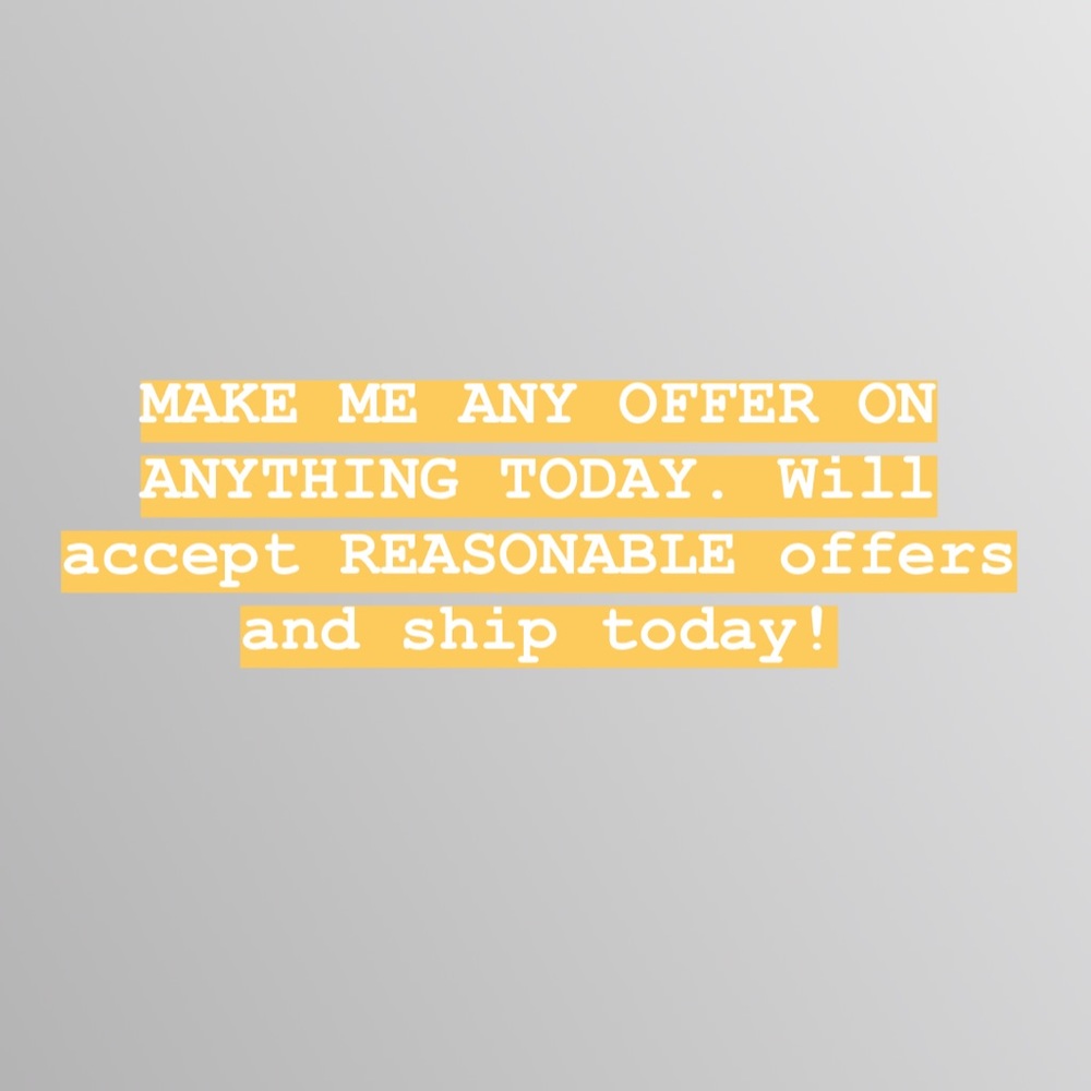 MAKE ME ANY OFFER